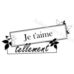 Je t'aime tellement