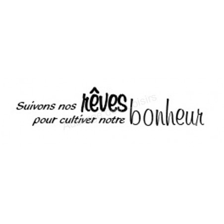Suivons nos rêves Suivons nos rêves