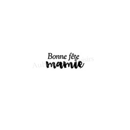 Bonne fête mamie